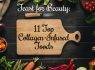 Feast for Beauty 11 Top Collagen-Infussed Foods